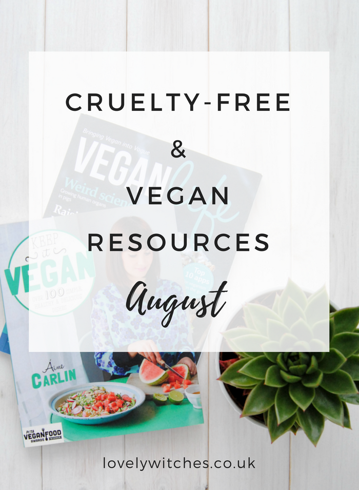Cruelty-Free & Vegan Resources | August