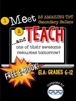 http://www.teacherspayteachers.com/Product/Meet-and-Teach-eBook-ELA-Grades-6-12-Free-1468027