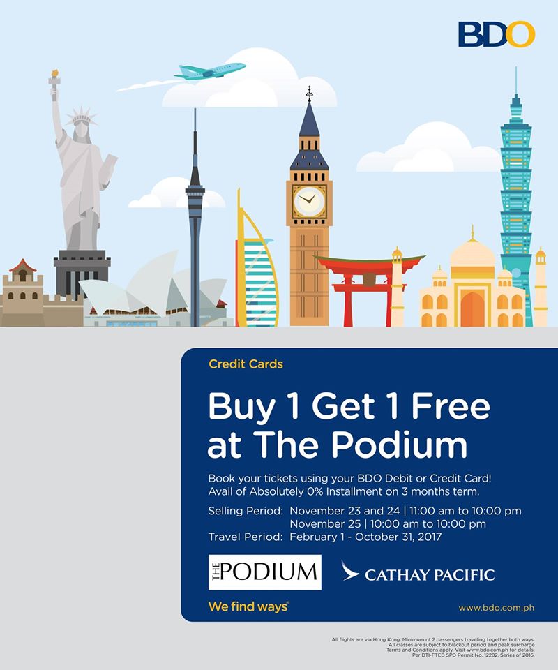 Manila Shopper BDO x Cathay Pacific Buy1 Get1 Promo at The Podium