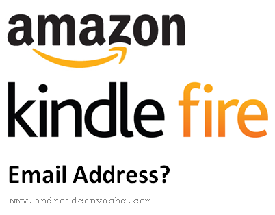 Kindle Fire Table - Email Address what-is-my-email-address-for-my-kindle-fire