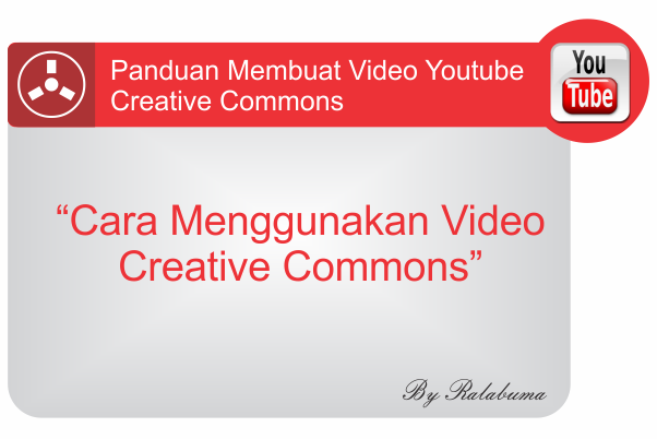 Cara Membuat Video Gratis Creative Commons