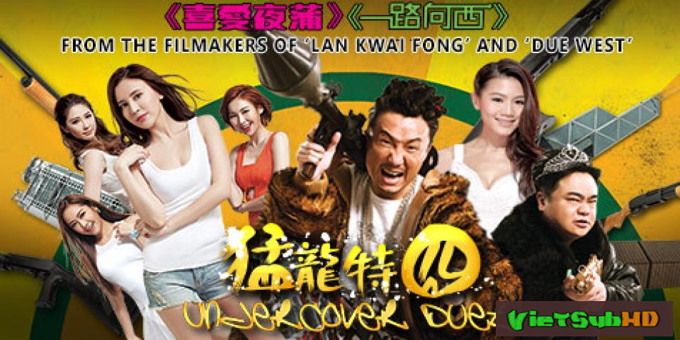 Phim Cảnh Sát Chìm VietSub + TM HD | Undercover Duet 2015