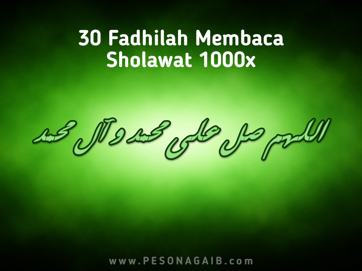 fadhilah sholawat nariyah fadhilah sholawat nariyah