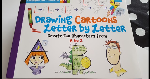 Drawing Cartoons Letter by Letter - Book Review - Lifestyle & DIY ...