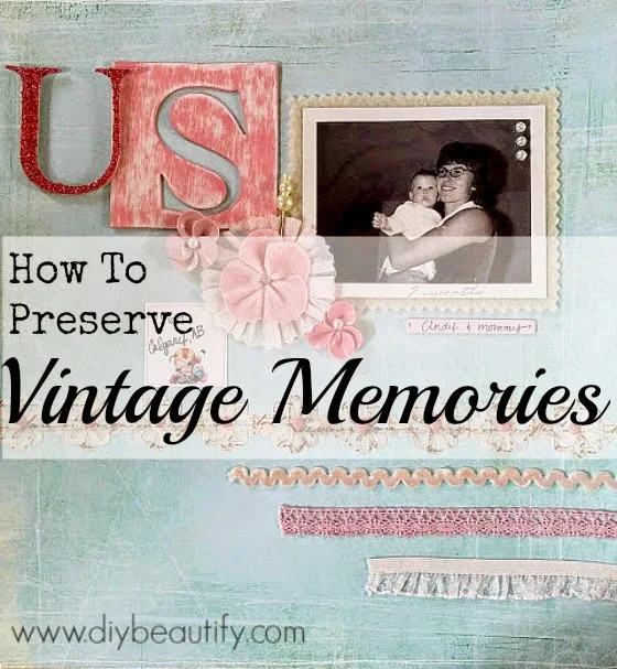 Vintage memories www.diybeautify.com