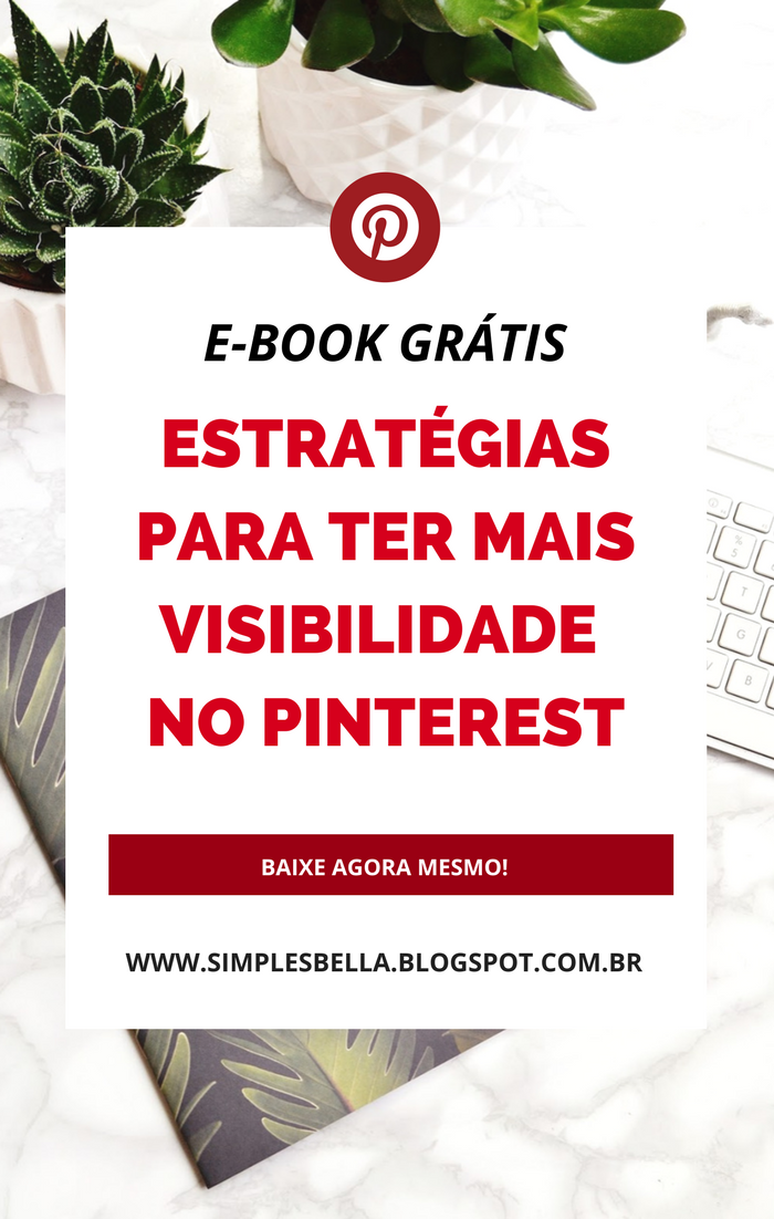 E-book Grátis: Estratégias para ter mais visibilidade no Pinterest