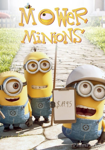 Phim Minions Cắt Cỏ - Mower Minions (2016)