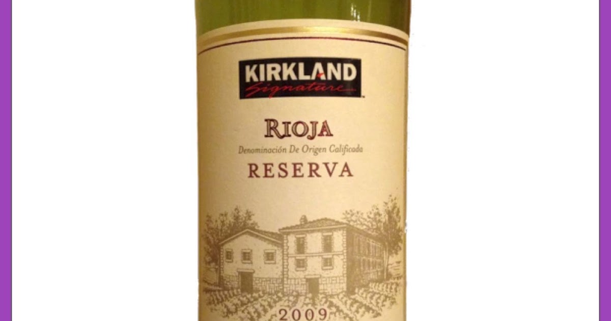 気ままに、楽しく、穏やかに Kirkland Signature Rioja Reserva