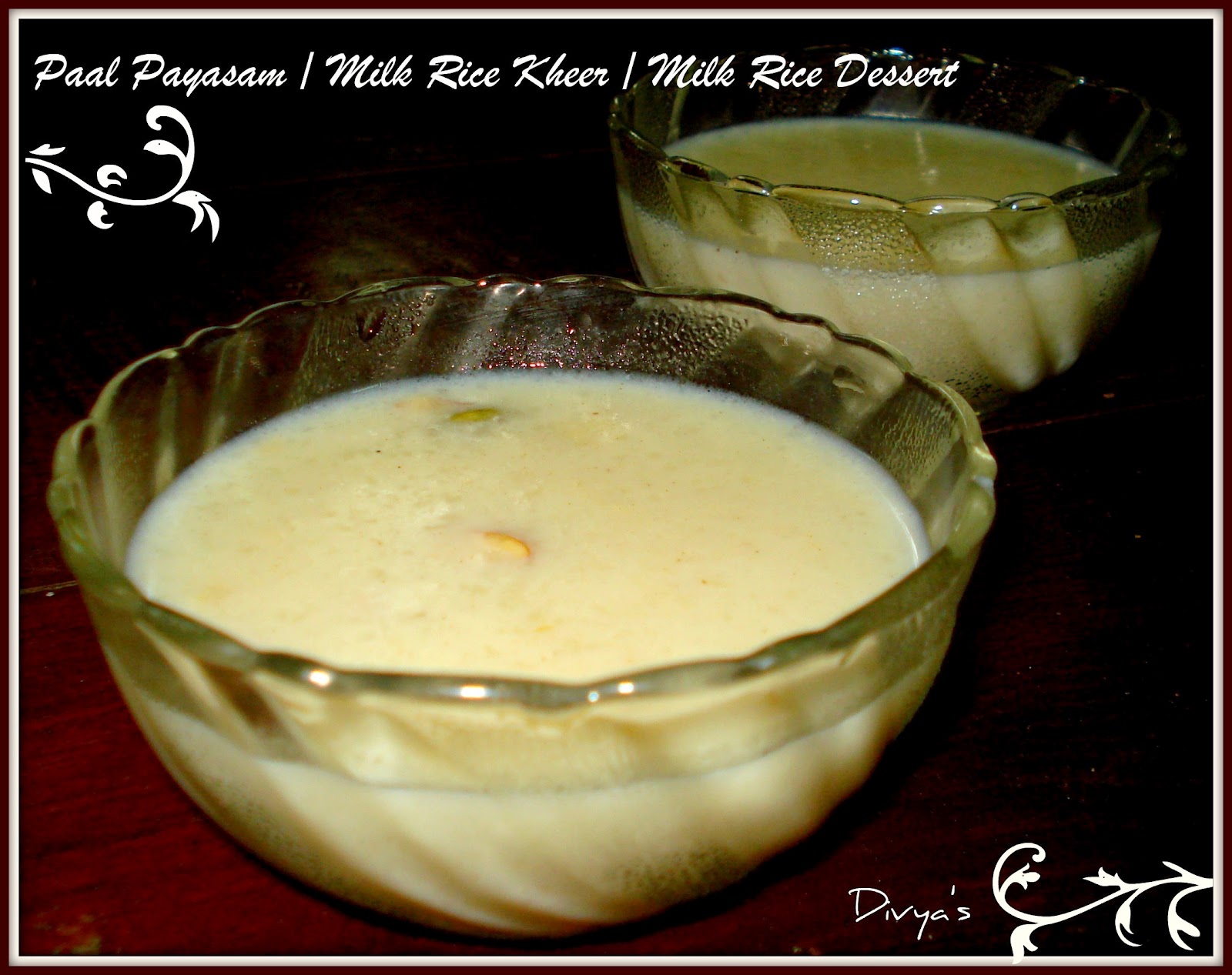 Paal Payasam / Milk Rice Kheer / Milk Rice Dessert You Too Can Cook