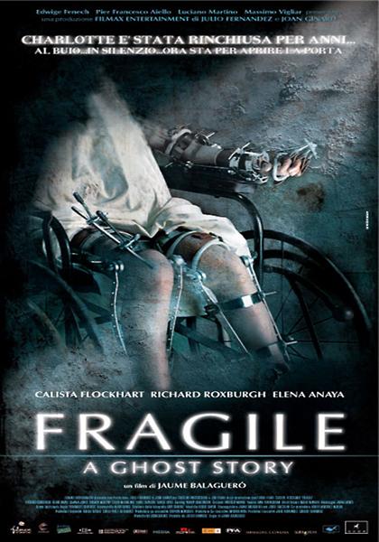 Fragile (2005) หลอนหักกระดูก