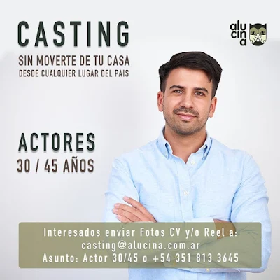 CASTING ARGENTINA: Se buscan actores de 30/35 años de cualquier parte