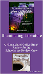 Illuminating Literature: When Worlds Collide from Writing With Sharon Watson - a Homeschool Coffee Break review for the Schoolhouse Review Crew @ kympossibleblog.blogspot.com #literature