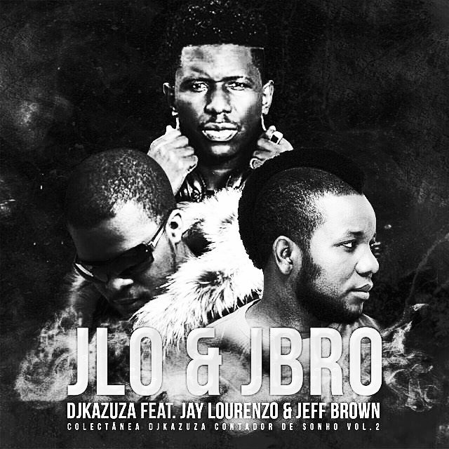 DJ Kazuza - JLO e JBRO "Rap" [Download Free]