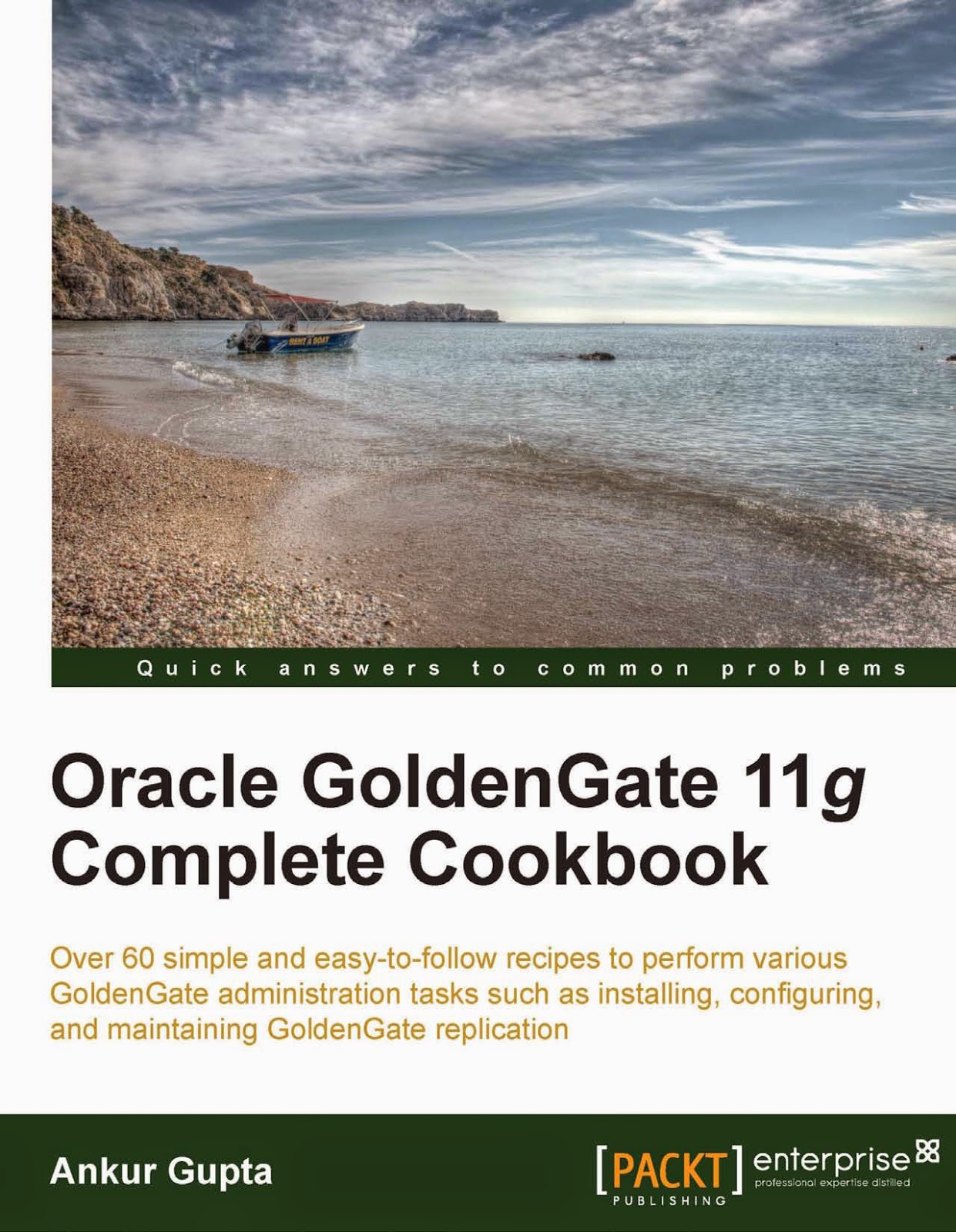 http://kingcheapebook.blogspot.com/2014/07/oracle-goldengate-11g-complete-cookbook.html