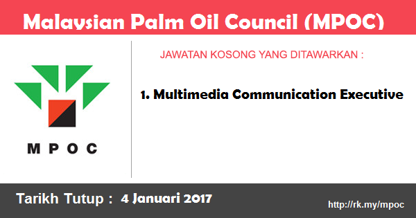 Jawatan Kosong di Malaysian Palm Oil Council (MPOC) Jawatan Kosong di Malaysian Palm Oil Council (MPOC)