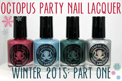 Octopus Party Nail Lacquer Winter 2015: Part One