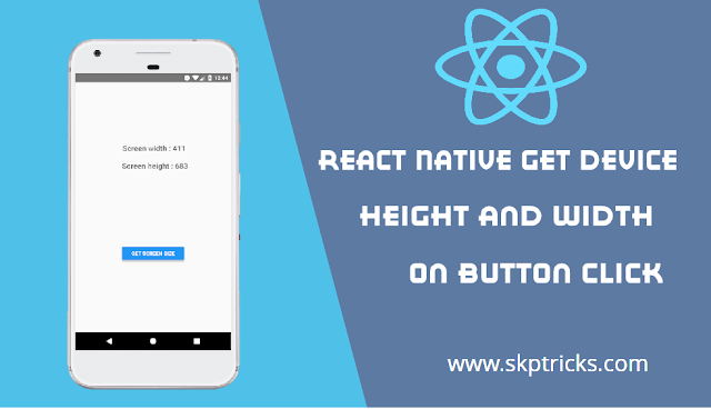 React Native Get Device Height Width on Button Click