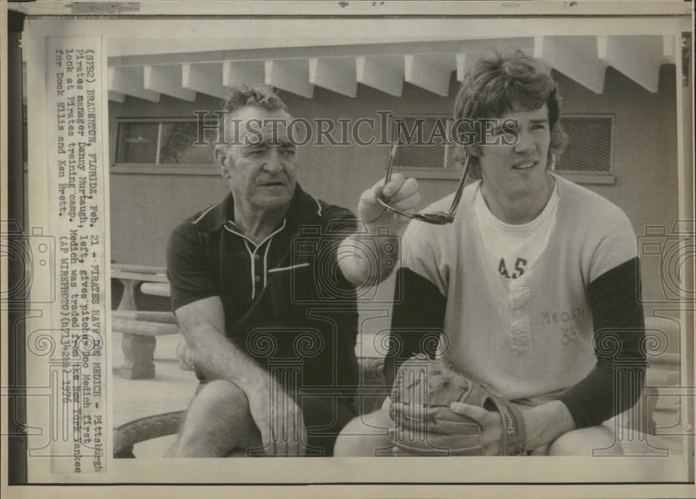 Doc Medich with Danny Murtaugh 1976