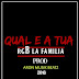 RGB Lá Família - Qual e a Tua [2018][ DOWNLOAD ]