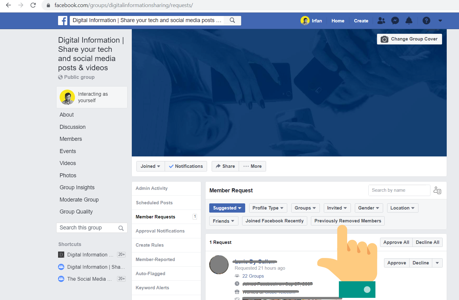 Facebook added a 'Previously removed members' filter for Group admins reviewing requests to join.  A handy way to spot trouble-making group members you kicked out but trying to sneak back into the group again.