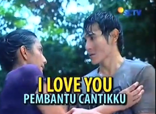 FTV I Love You Pembantu Cantikku