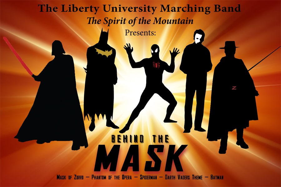 Liberty University Marching Band: Behind the Mask! Liberty University Marching Band: Behind the Mask!