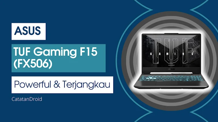 ASUS TUF Gaming F15 (FX506) Powerful Tetap Terjangkau