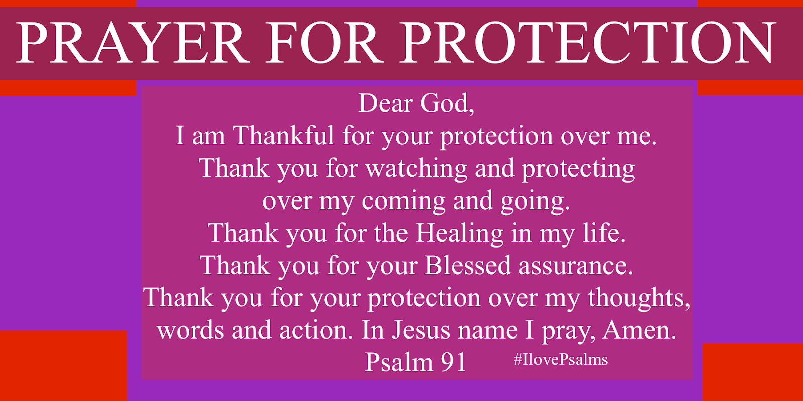 A PRAYER FOR PROTECTION Security Of The One Who Trusts In The Lord a-prayer-for-protection-security-of-the-one-who-trusts-in-the-lord