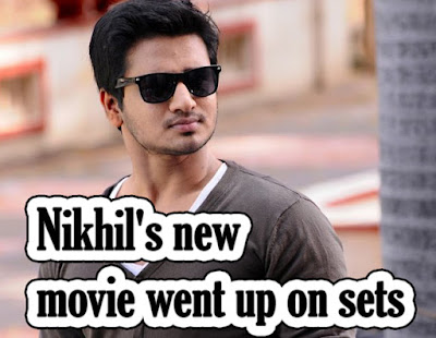 Nikhil's new movie went up on sets