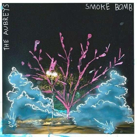 THE AUBREYS - Smoke Bomb
