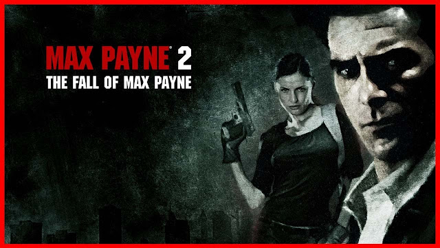تحميل لعبة Max Payne 2 للكمبيوتر برابط واحد من ميديا فاير