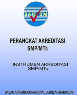 Petunjuk Umum Akreditasi SMP/Mts