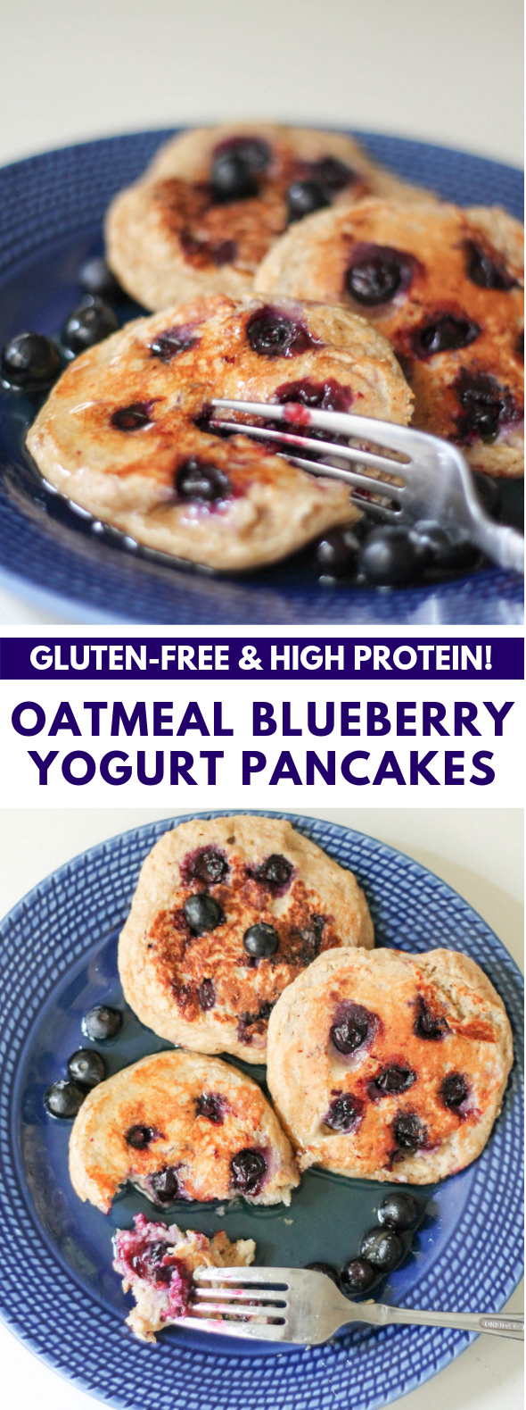 Oatmeal Blueberry Yogurt Pancakes (gluten free, high protein!)