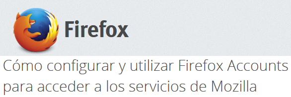 Cómo configurar y utilizar Firefox Accounts para acceder a los servicios de Mozilla
