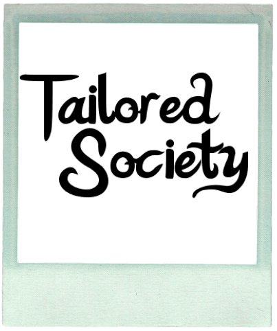 Tailored Society