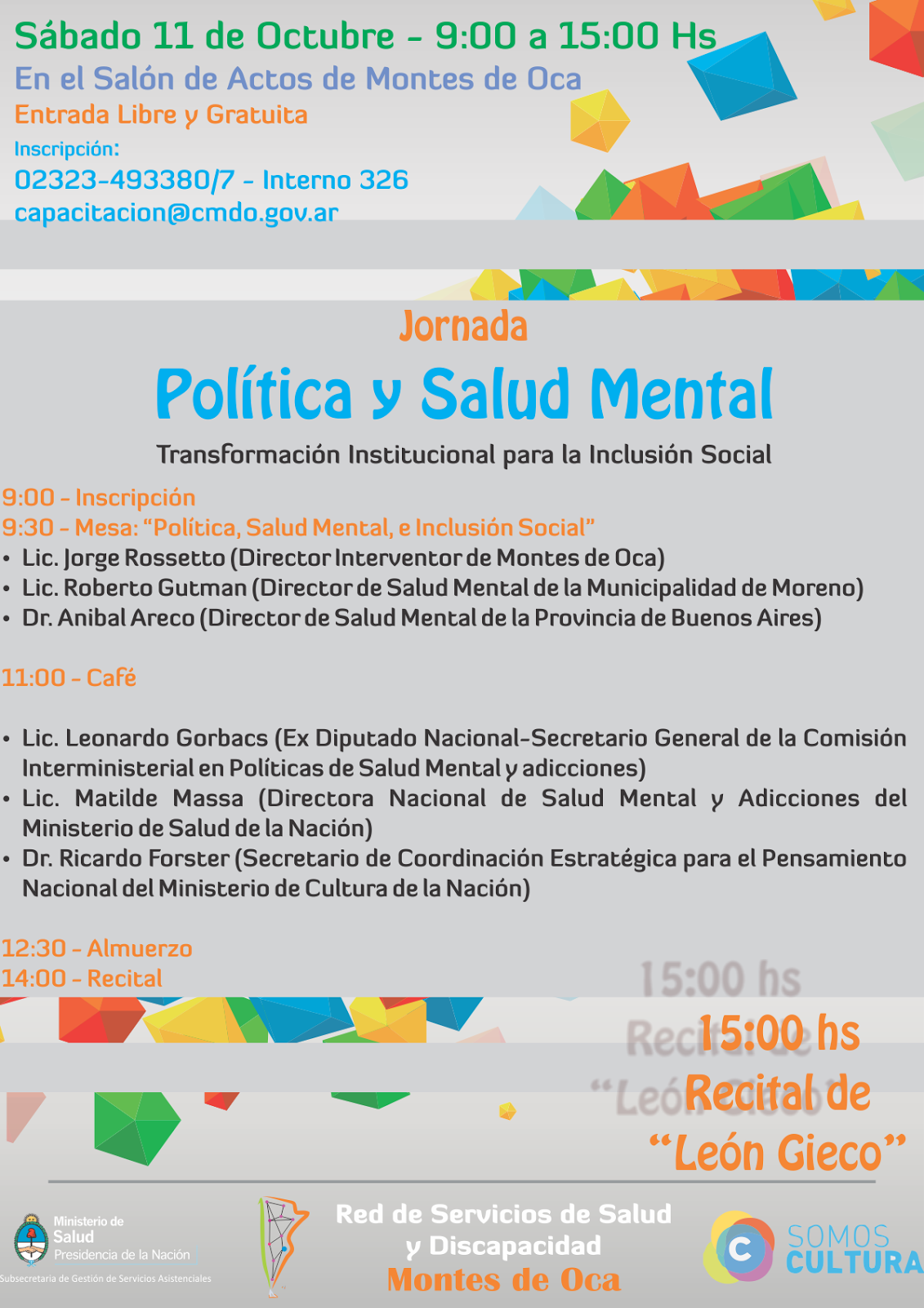 Montes de Oca Programa Jornada “Política y Salud Mental Transformación Institucional para la