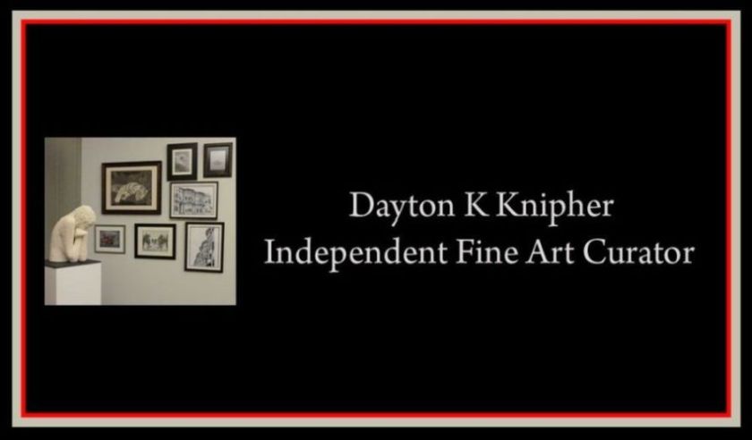 Dayton Knipher  Fine Art Curator