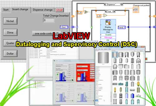 The Development LabVIEW Datalogging and Supervisory Control (DSC ...