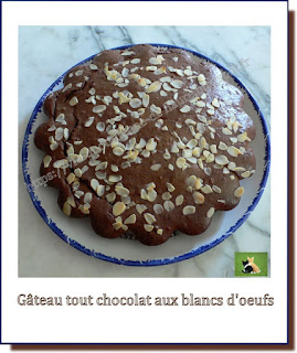 Vie quotidienne de FLaure : Gâteau tout chocolat aux blancs d'œufs