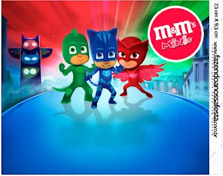 Etiqueta M&M de Super Héroes en Pijamas para imprimir gratis.