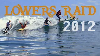 Lowers Raid 2012