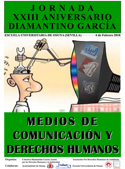 JORNADA XXIII ANIVERSARIO DIAMANTINO GARCÍA: "MEDIOS DE COMUNICACIÓN Y DERECHOS HUMANOS".