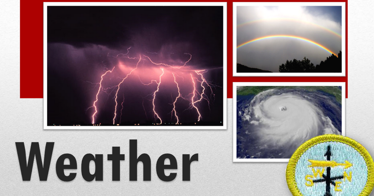 Brian Blaylock's Weather Blog: BSA Weather Merit Badge