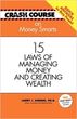 15 Laws of Managing Money and Creating Wealth