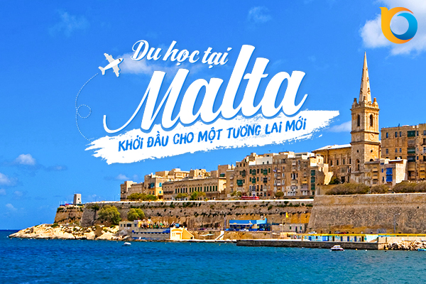 Malta thay đổi chính sách visa - Du học và định cư Châu Âu ngày càng dễ dàng