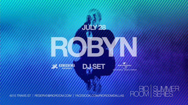 Giveaway Tix To Robyn S Dj Set At Rio Room Dallas Voice