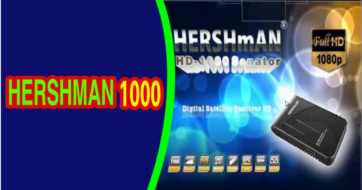 احدث ملفتات قنوات HeRSHeRSHMAN 440MAN 2200 HD+ H0 HD + HeRSHMAN 1000-HD senator تاريخ 12-11-2023 Maxresdefault