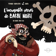 L'incroyable secret de Barbe Noire