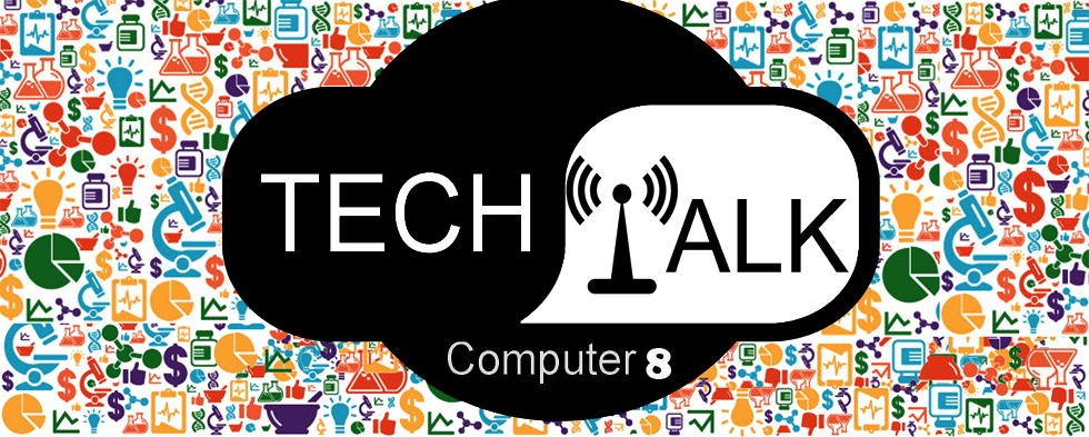 Tech Talk (Computer8)