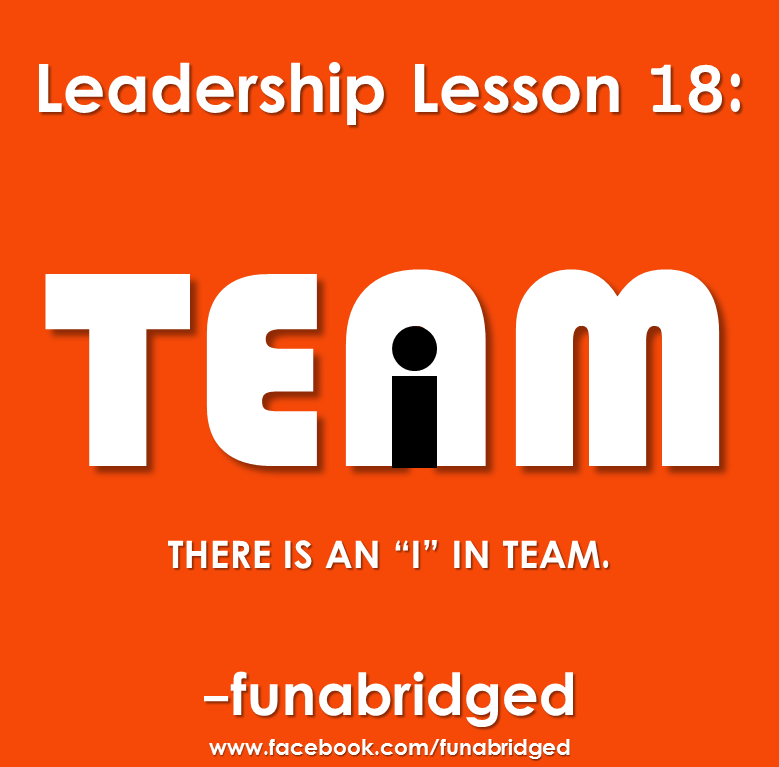 funabridged-leadership-lesson-18-there-s-an-i-in-team